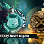 رهبر SHIB Shytoshi Kusama اعلام می کند که Shibarium Bullishness، XRP بازگشتی قوی دارد، 3 تریلیون SHIB در میان افزایش 12.2 درصدی قیمت به Robinhood ارسال شد: Crypto News Digest توسط U.Today