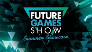 Future Games Show تابستان امسال با بیش از 40 بازی بازمی‌گردد – همه چیزهایی که باید بدانید